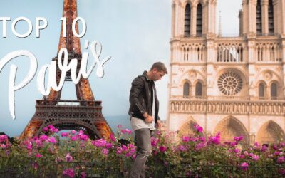 TOP 10 PARIS (THE CITY OF LOVE)